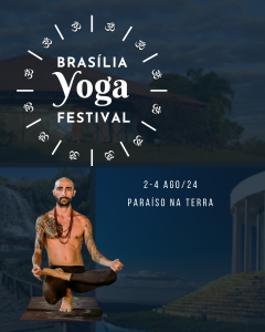 O Brasília Yoga Festival será um grande encontro de professores e praticantes de Yoga de Brasília e de várias outras partes do mundo.